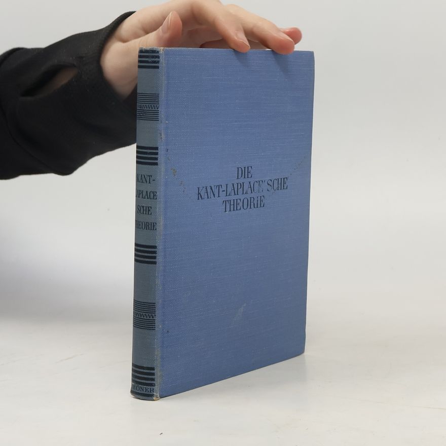 Pierre Laplace Die Kant-Laplace'sche Theorie