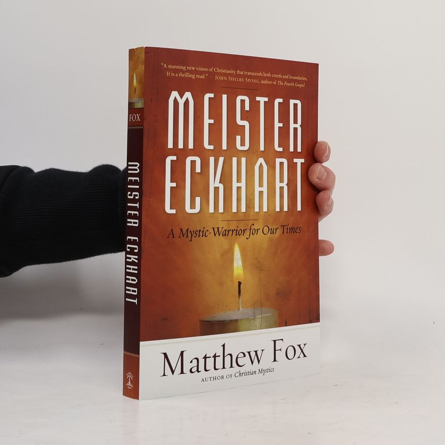 Matthew Fox Meister Eckhart