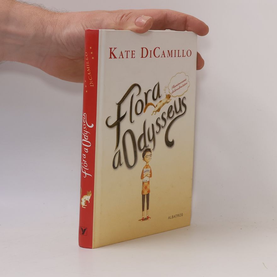 Kate DiCamillo Flora a Odysseus
