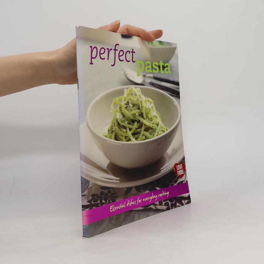 Kolektiv autorů Perfect Pasta