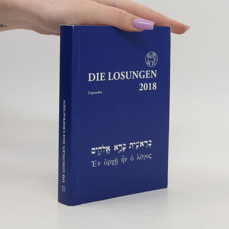 Auteurscollectief Die Losungen 2018, Ursprachen