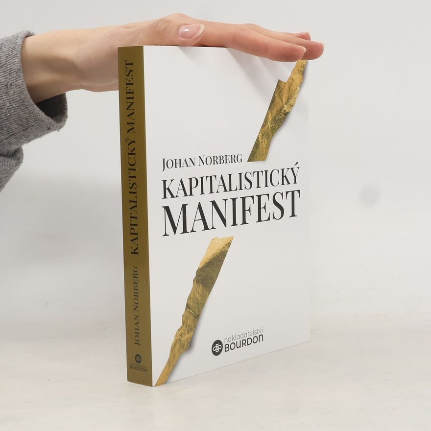 Johan Norberg Kapitalistický manifest