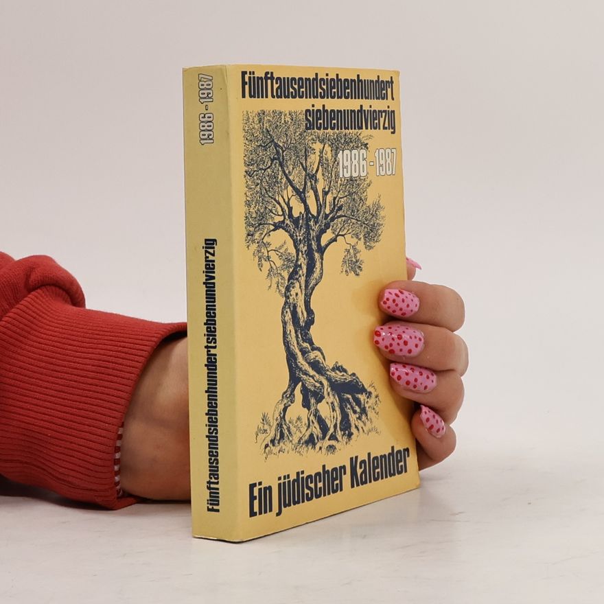 Autorenkollektiv Jüdischer Kalender / 1986-87 (5747) / 4. Jahrgang. Fünftausendsiebenhundertsiebenundvierzig