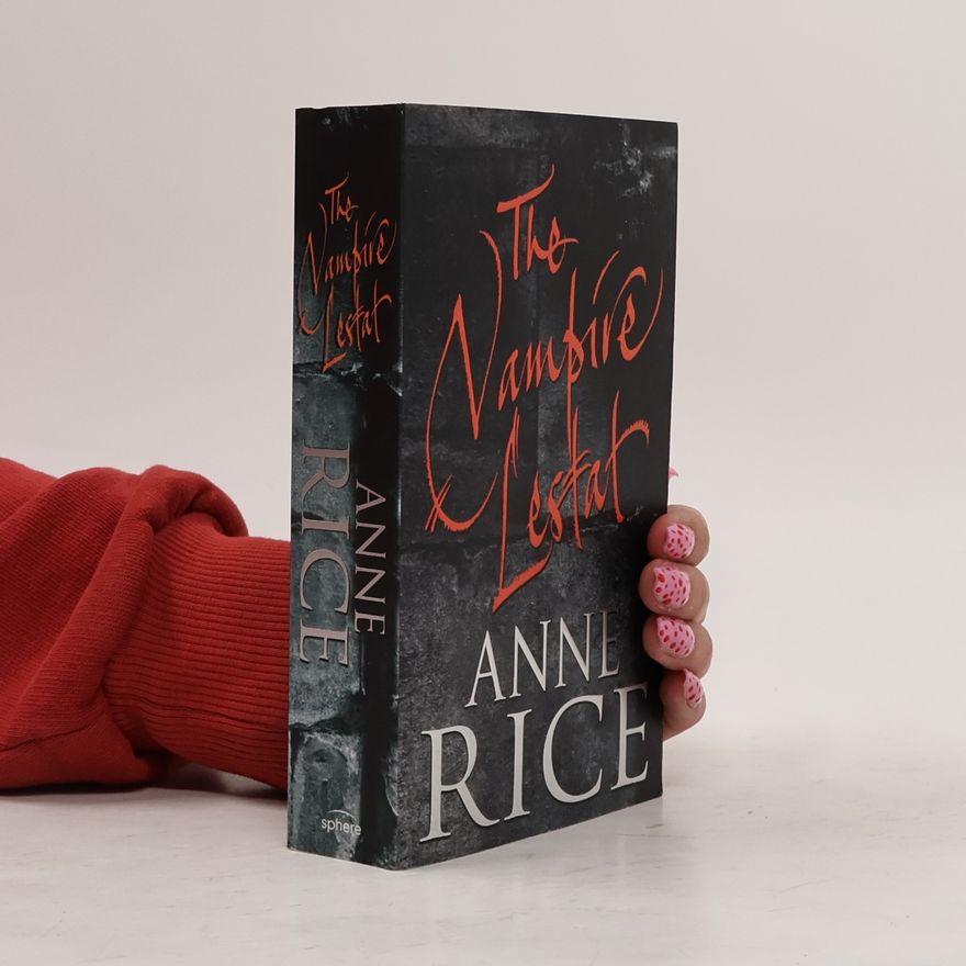 Anne Rice The vampire Lestat.