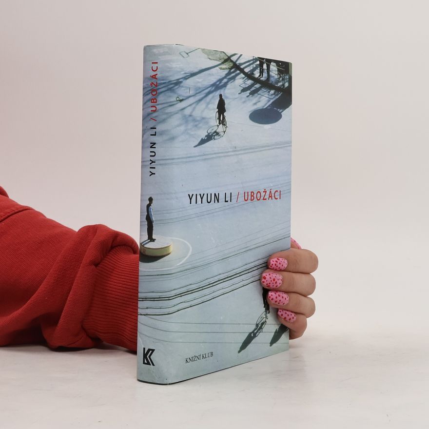 Yiyun Li Ubožáci