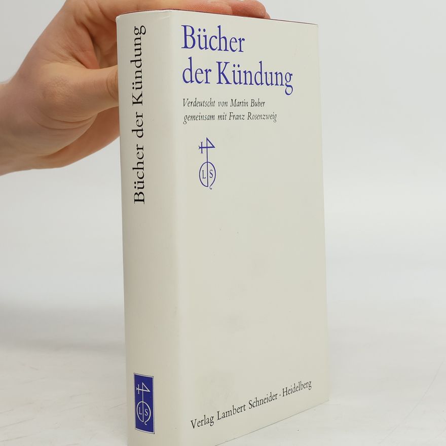 Franz Rosenzweig Bücher der Kündung. Band 3
