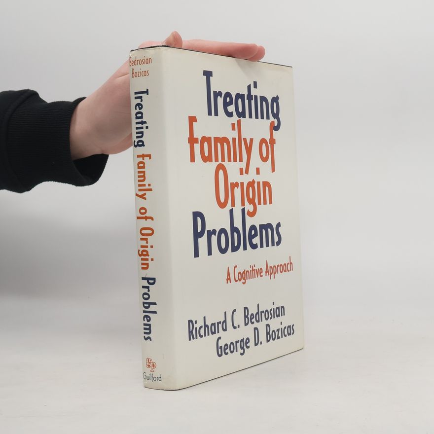 George D. Bozicas Treating Family of Origin Problems