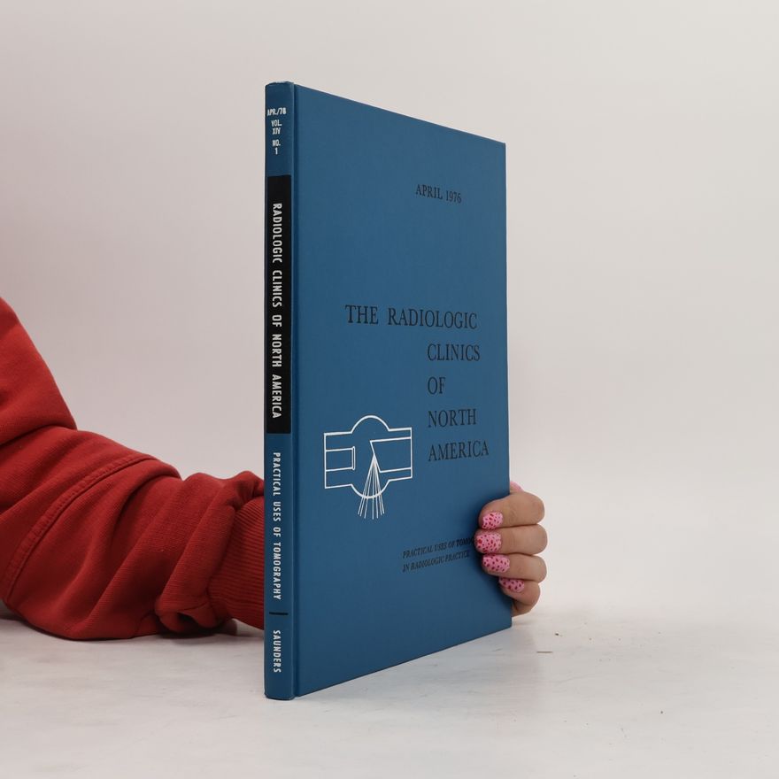 Autorenkollektiv The Radiologic Clinics Of North America. Volume XIV. No.1