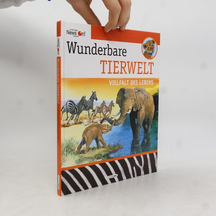 Autorenkollektiv Wunderbare Tierwelt. Vielfalt des Lebens