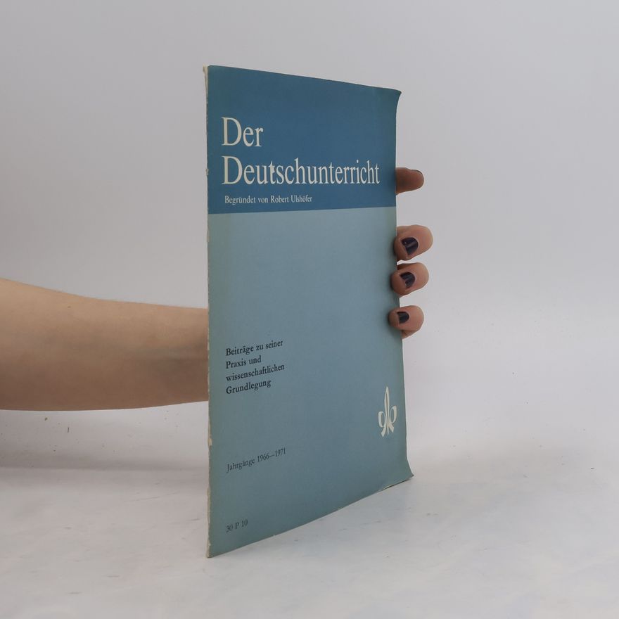 Autorenkollektiv Der Deutschunterricht Jahrgang 18. Heft 1