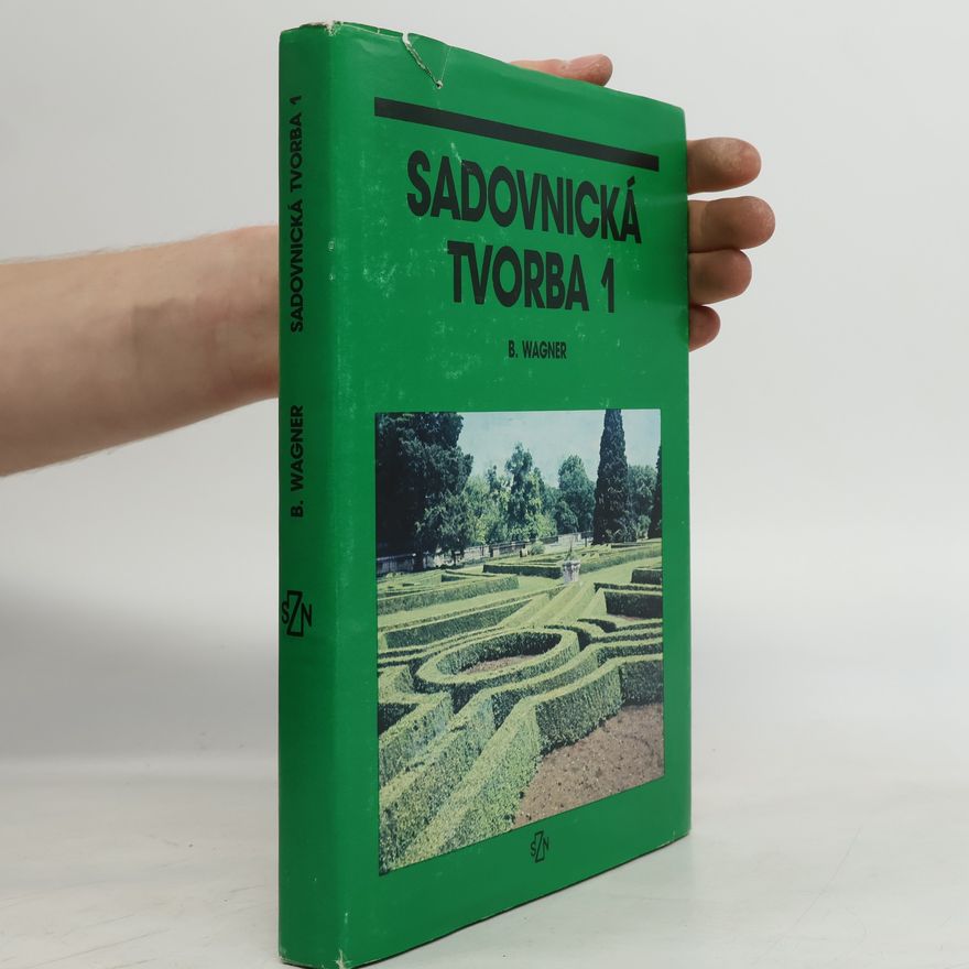 Bohdan Wagner Sadovnická tvorba 1