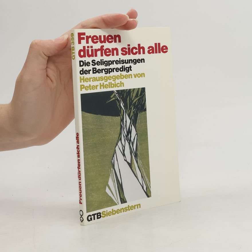Peter Helbich Gütersloher Taschenbücher Siebenstern - 359: Freuen dürfen sich alle