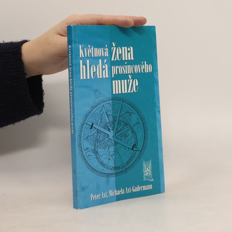 Peter Axt Květnová žena hledá prosincového muže