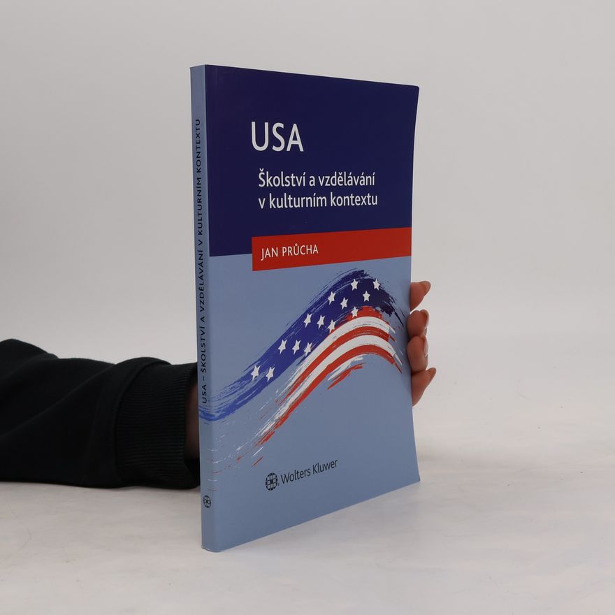 Jan Průcha USA - školství a vzdělávání v kulturním kontextu