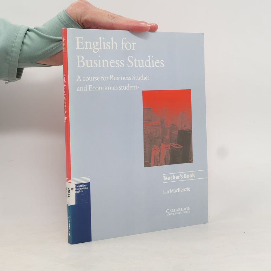 Ian MacKenzie Cambridge Professional English: English for Business Studies Teacher's Book