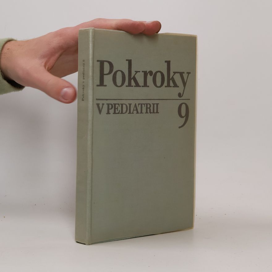 Augustin Syrovátka Pokroky v pediatrii 9