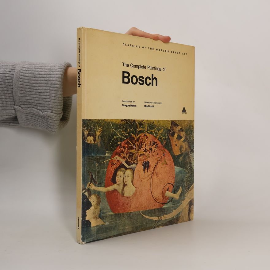 Kolektiv autorů The Complete Paintings of Bosch