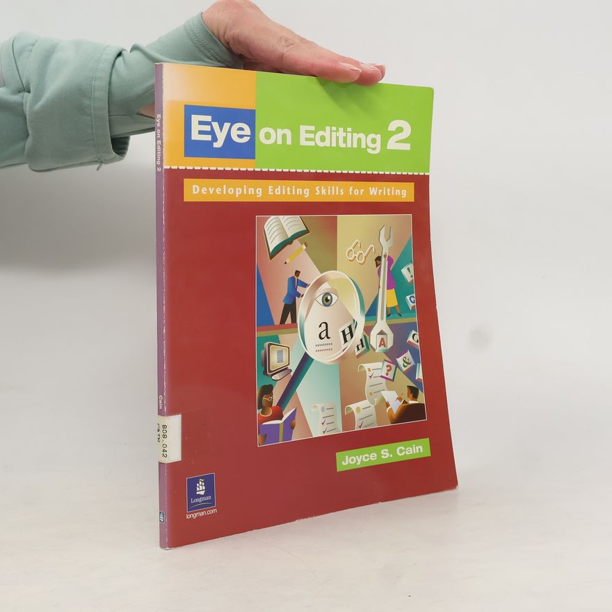 Cain Joyce S. Eye on Editing