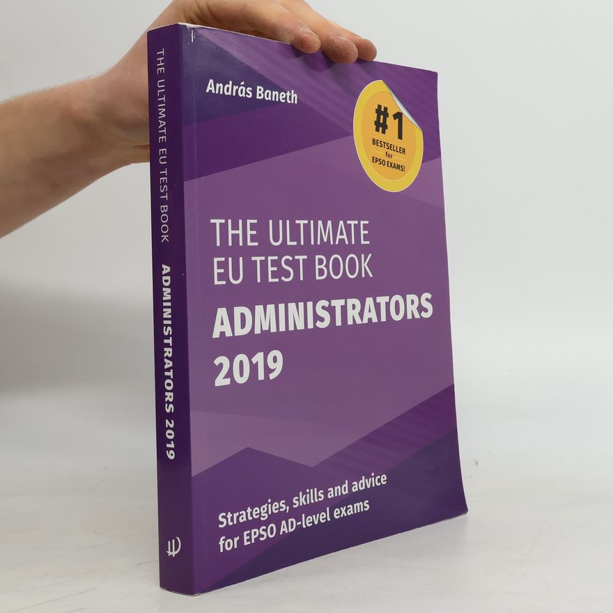 Kolektiv autorů The Ultimate EU Test Book Administrators 2019