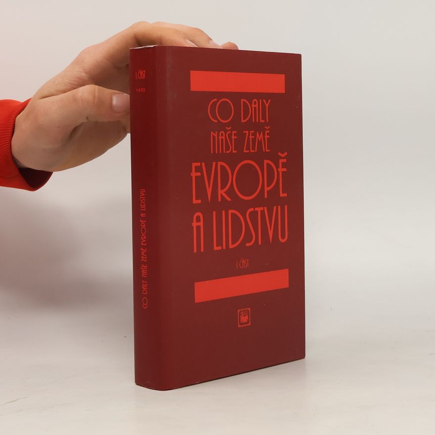 Vilém Mathesius Co daly naše země Evropě a lidstvu I.