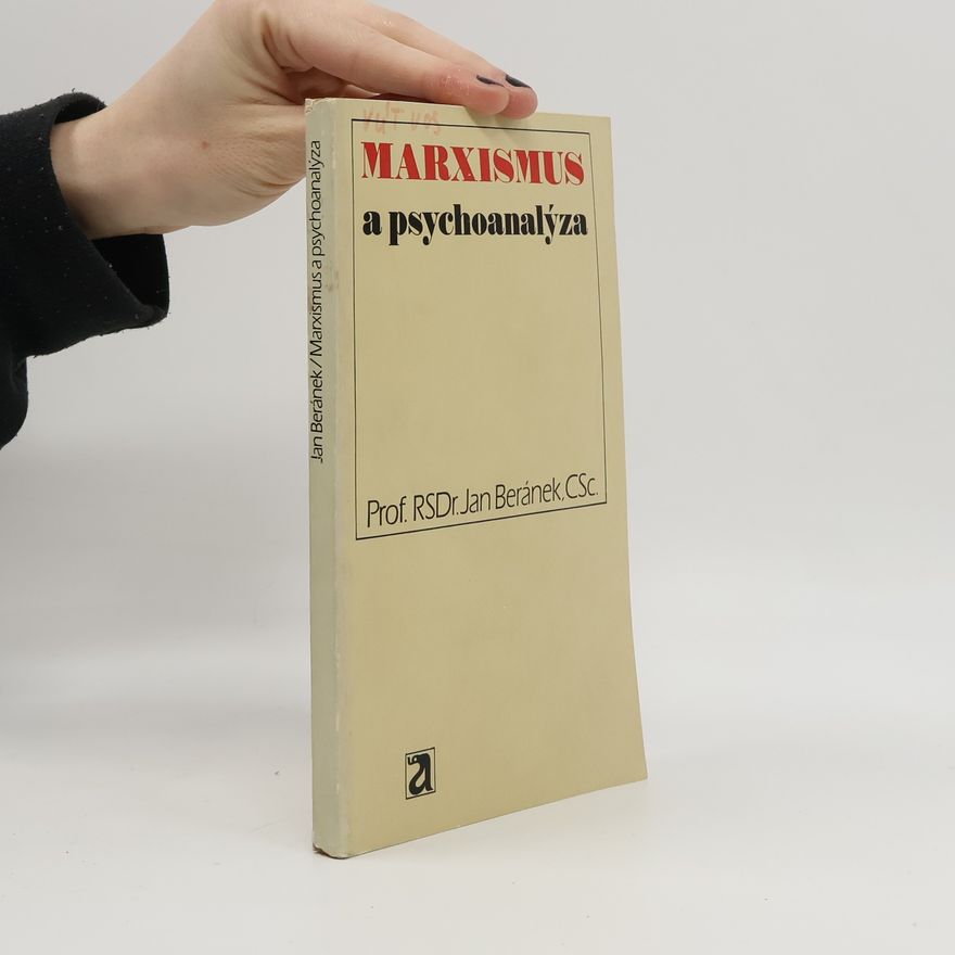 Jan Beránek Marxismus a psychoanalýza