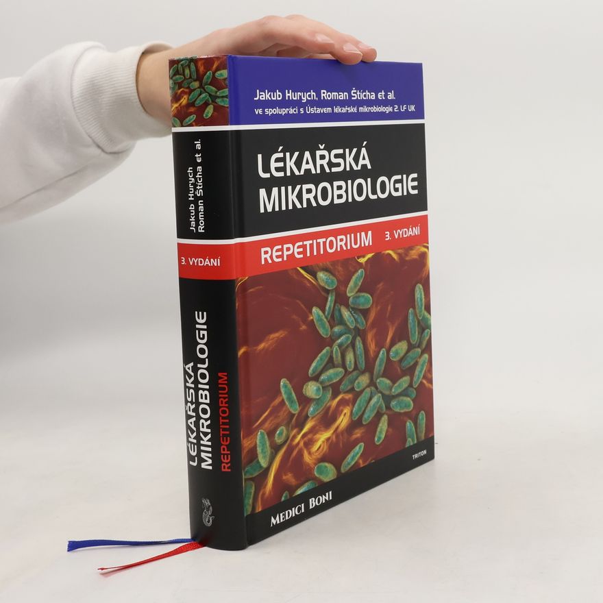 Jakub Hurych Lékařská mikrobiologie