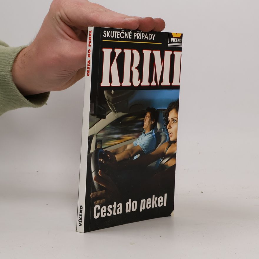 Kolektiv autorů Cesta do pekel - Krimi 6/17