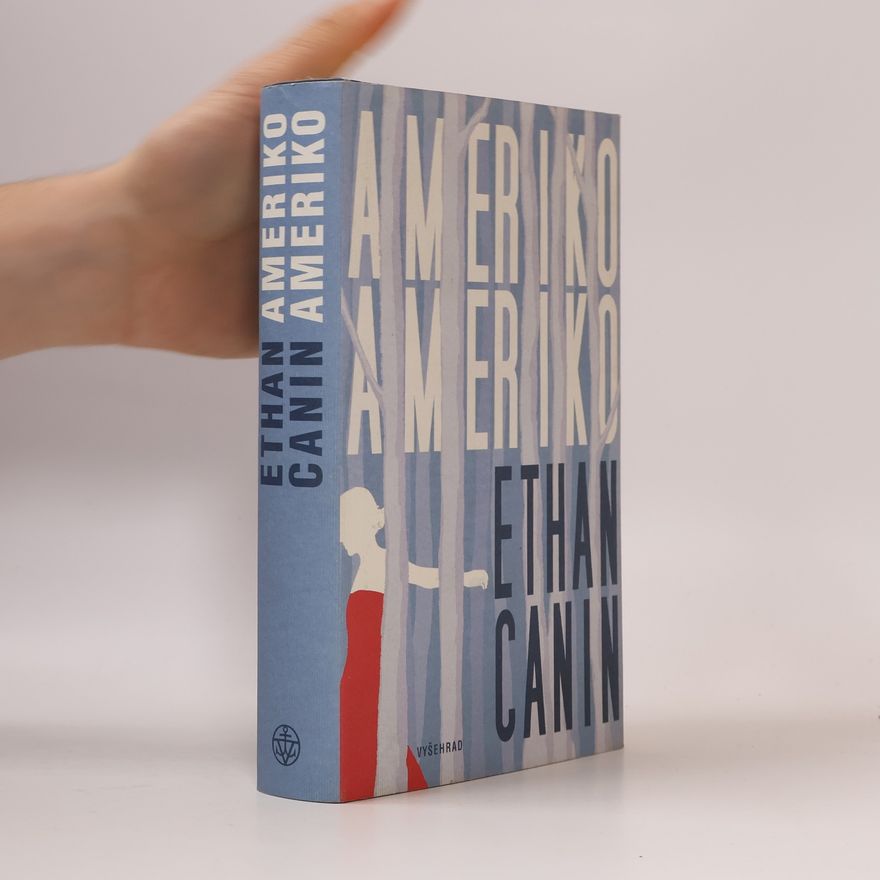 Ethan Canin Ameriko, Ameriko
