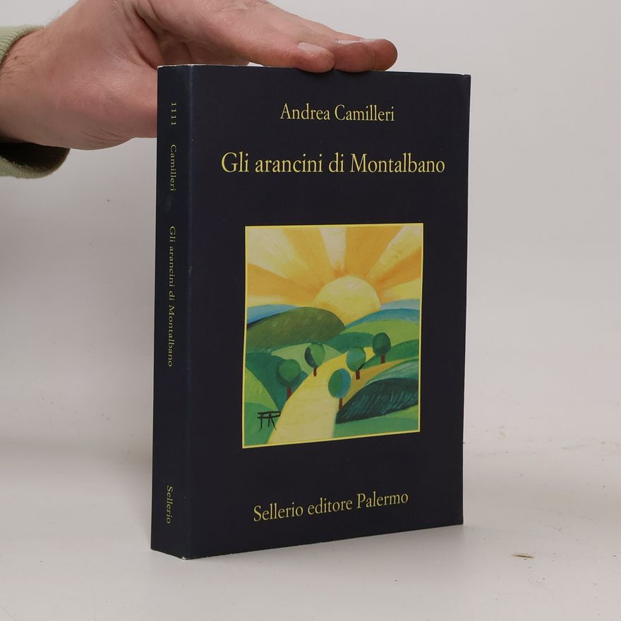 Andrea Camilleri Gli arancini di Montalbano