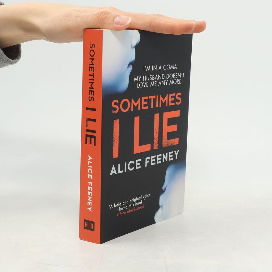 Alice Feeney Sometimes I lie