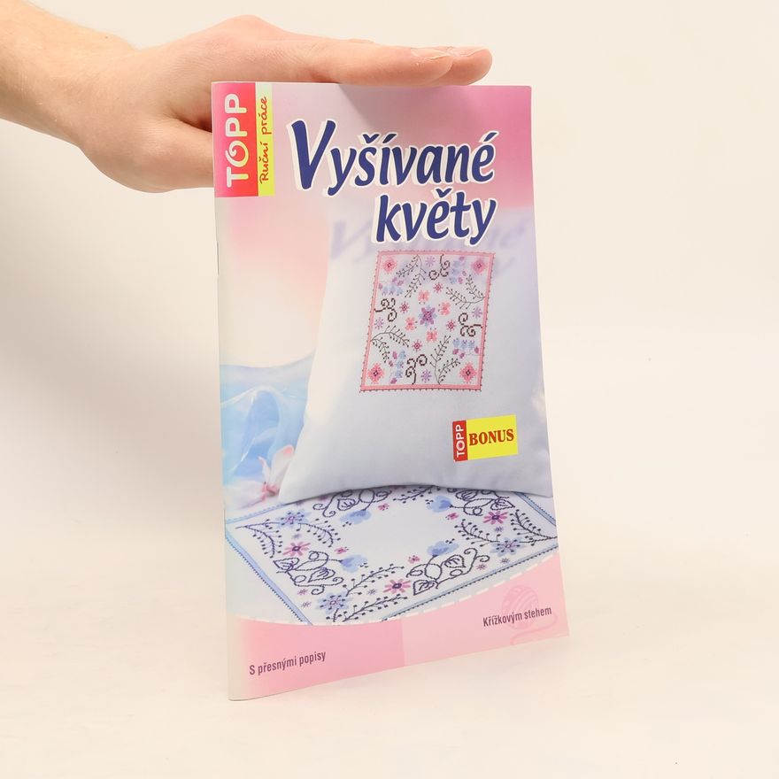 Kolektiv autorů Vyšívané květy