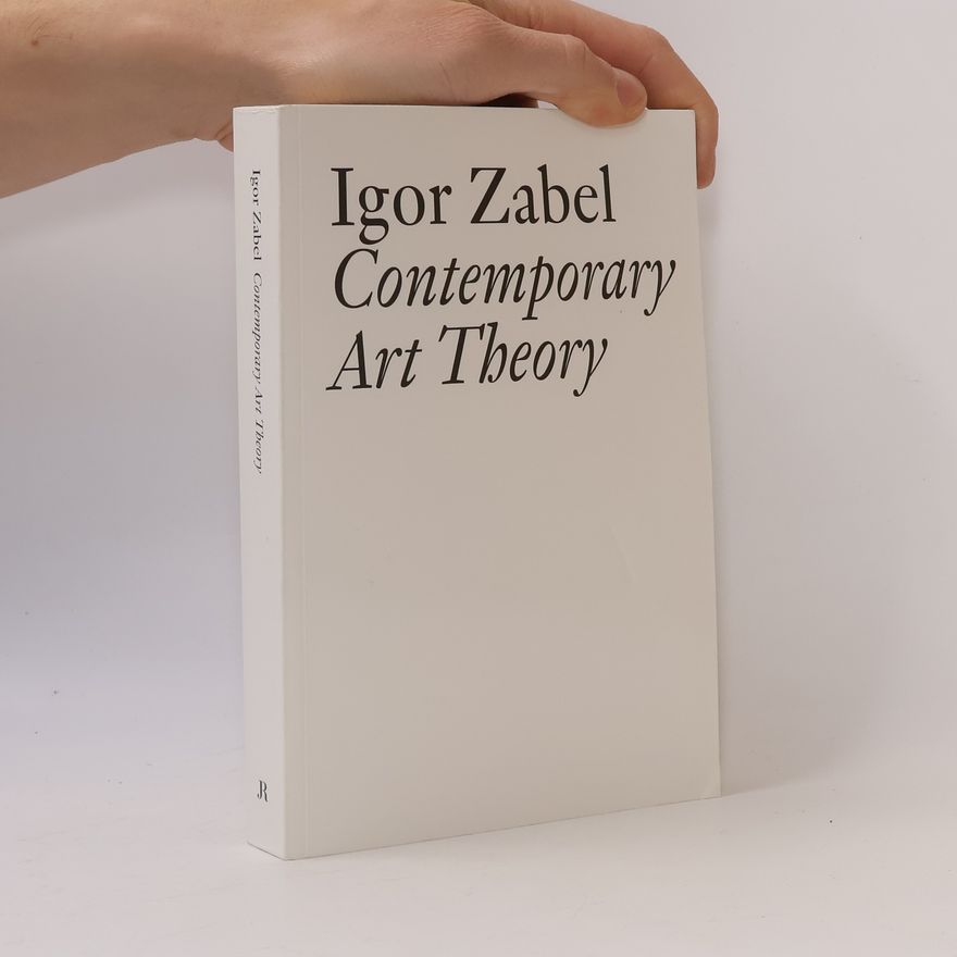 Igor Zabel Contemporary Art Theory