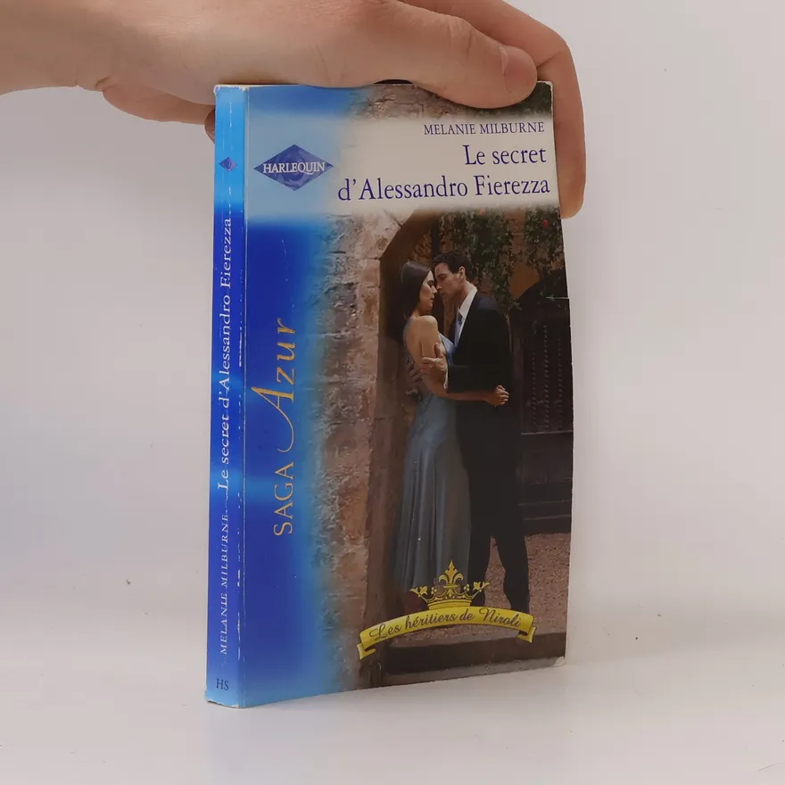 Le secret d'Alessandro Fierezza | Melanie Milburne | French | Book