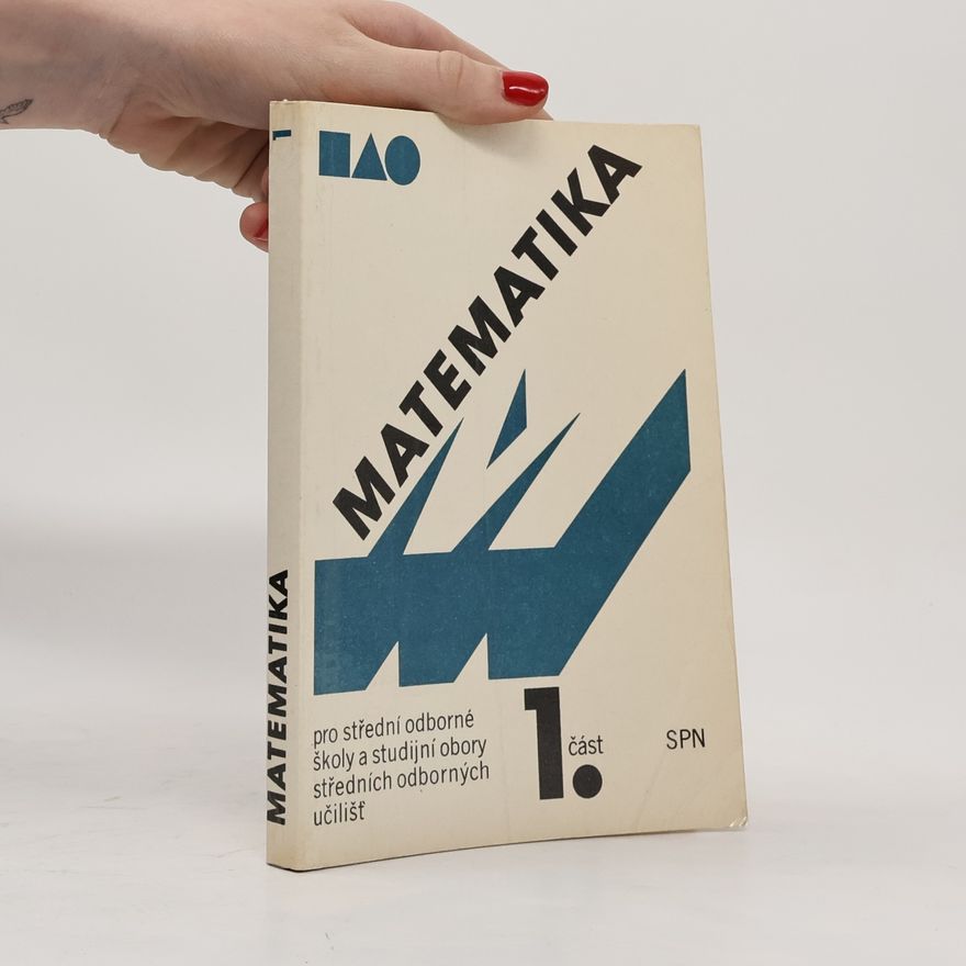 Jana Řepová Matematika pro SOŠ a studijní obory SOU 1. část