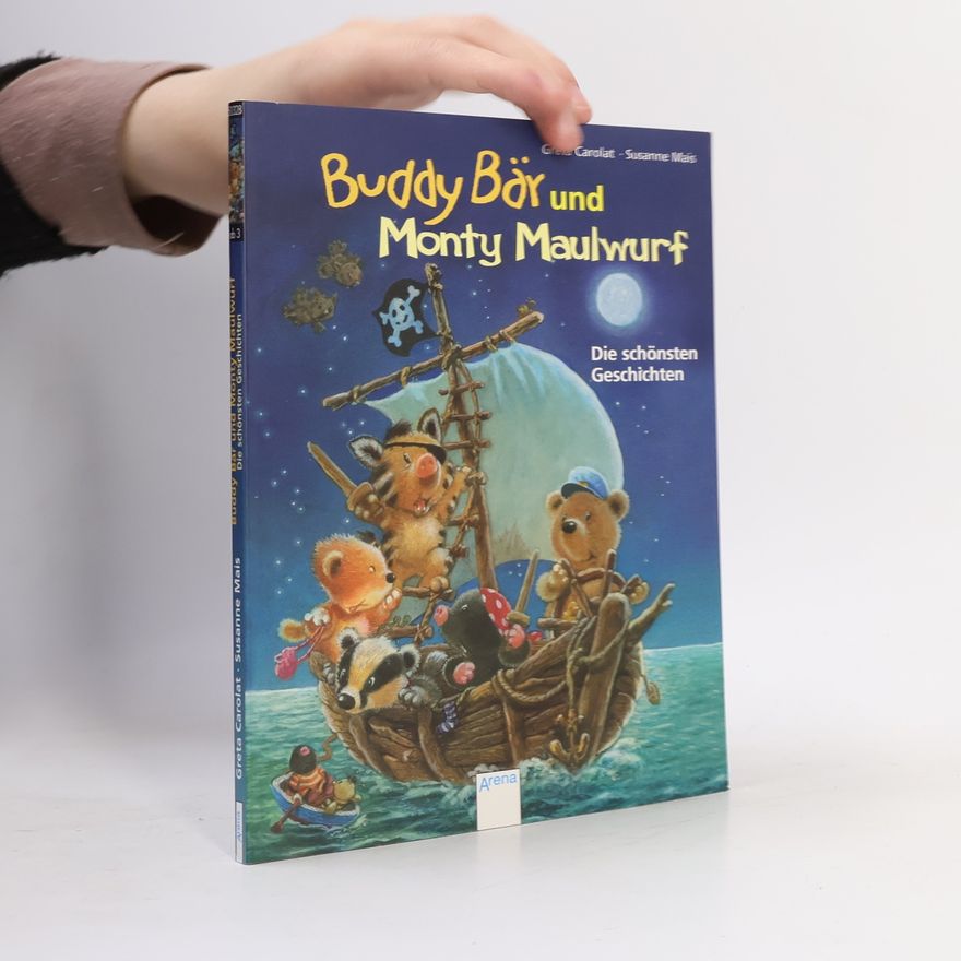 Greta Carolat Buddy Bär und Monty Maulwurf