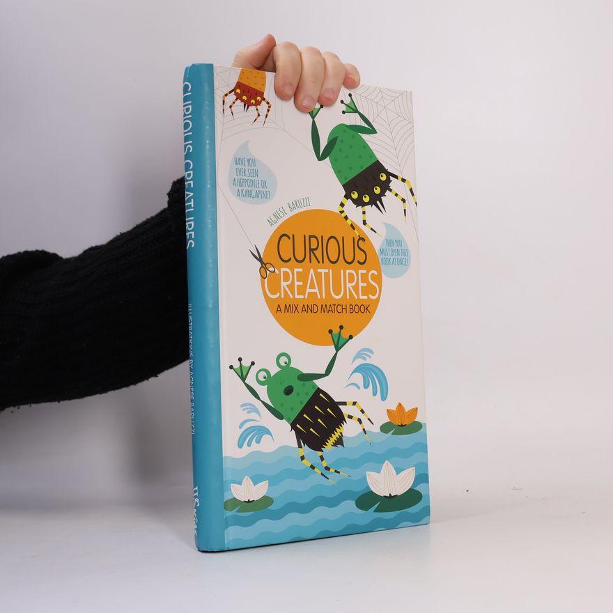 Agnese Baruzzi Curious Creatures