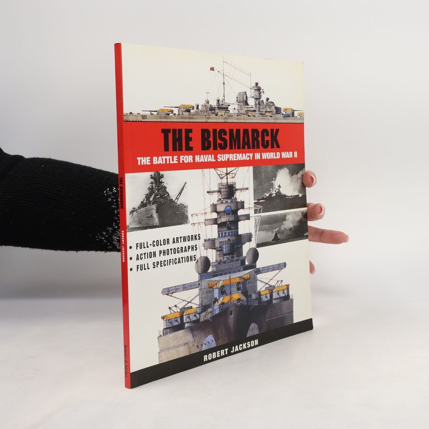 Robert Jackson The Bismarck