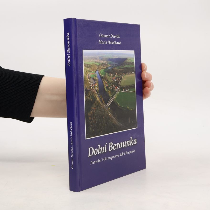 Otomar Dvořák Dolní Berounka
