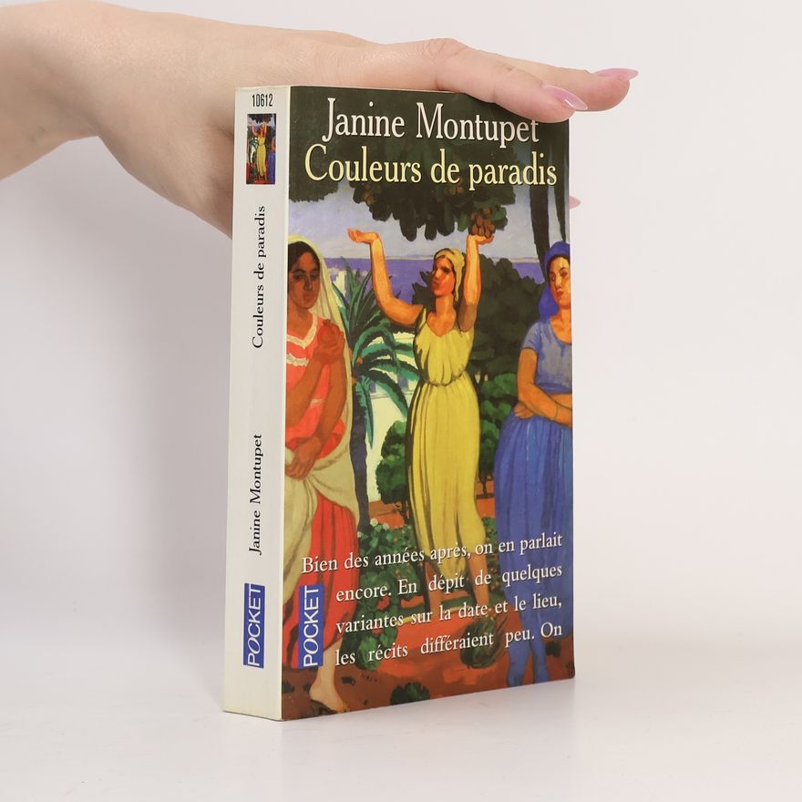 Janine Montupet Couleurs de paradis