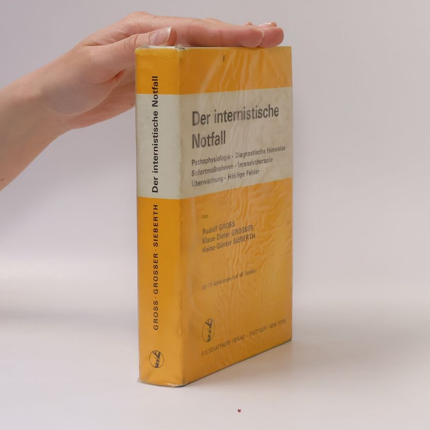Klaus-Dieter Grosser Der internistische Notfall