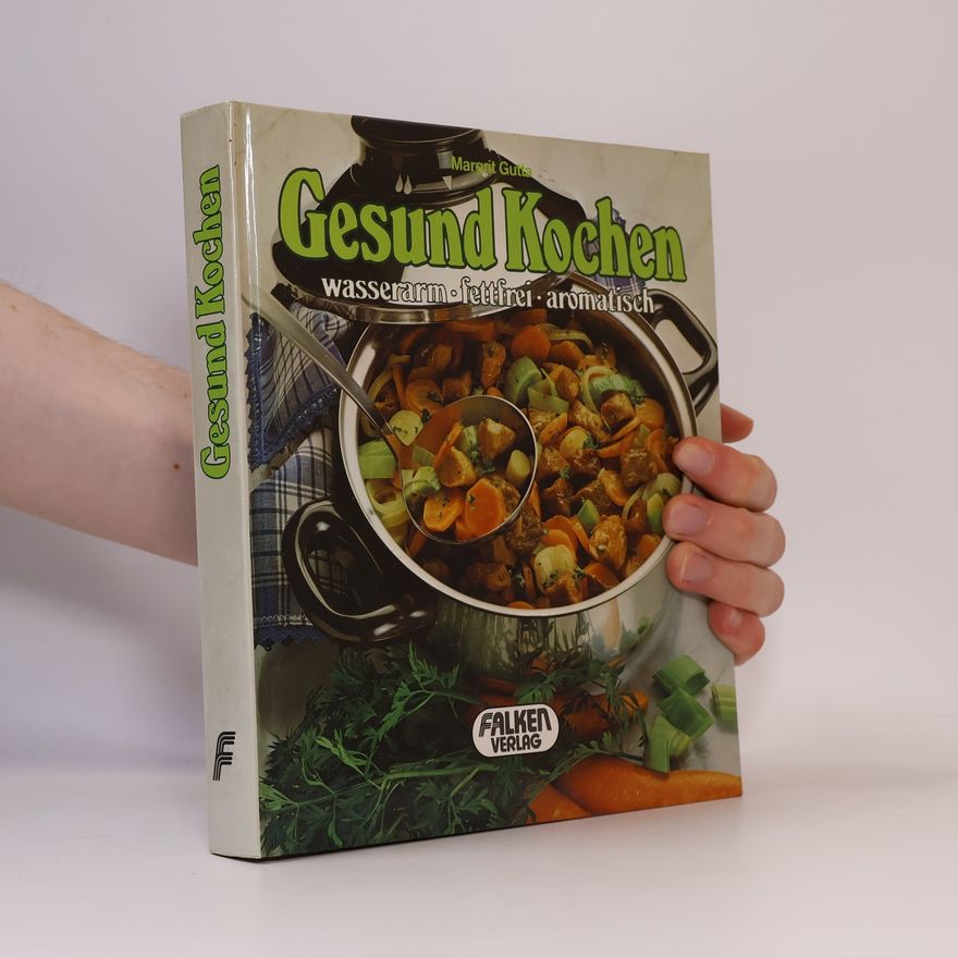 Margit Gutta Gesund kochen