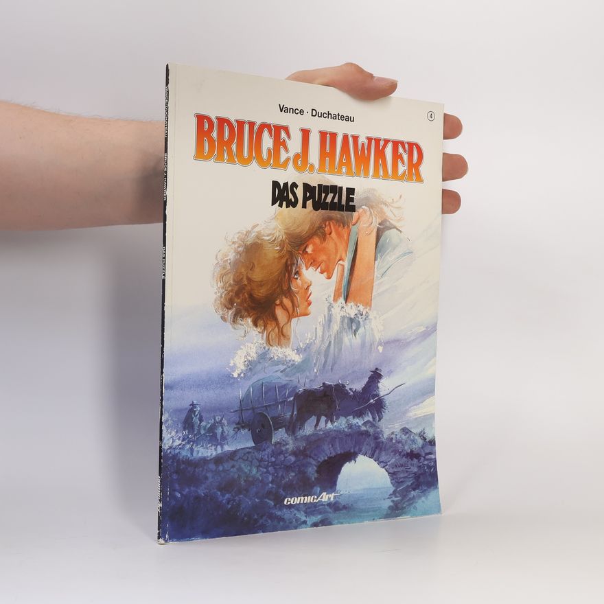 André-Paul Duchâteau Bruce J. Hawker IV. Das Puzzle