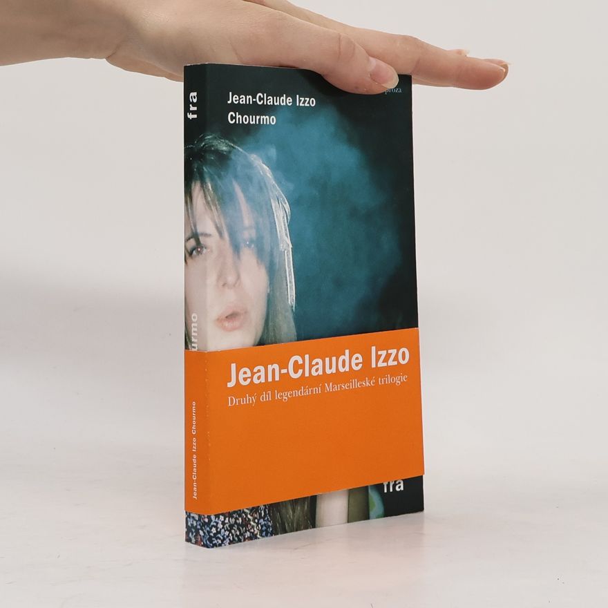 Jean-Claude Izzo Chourmo