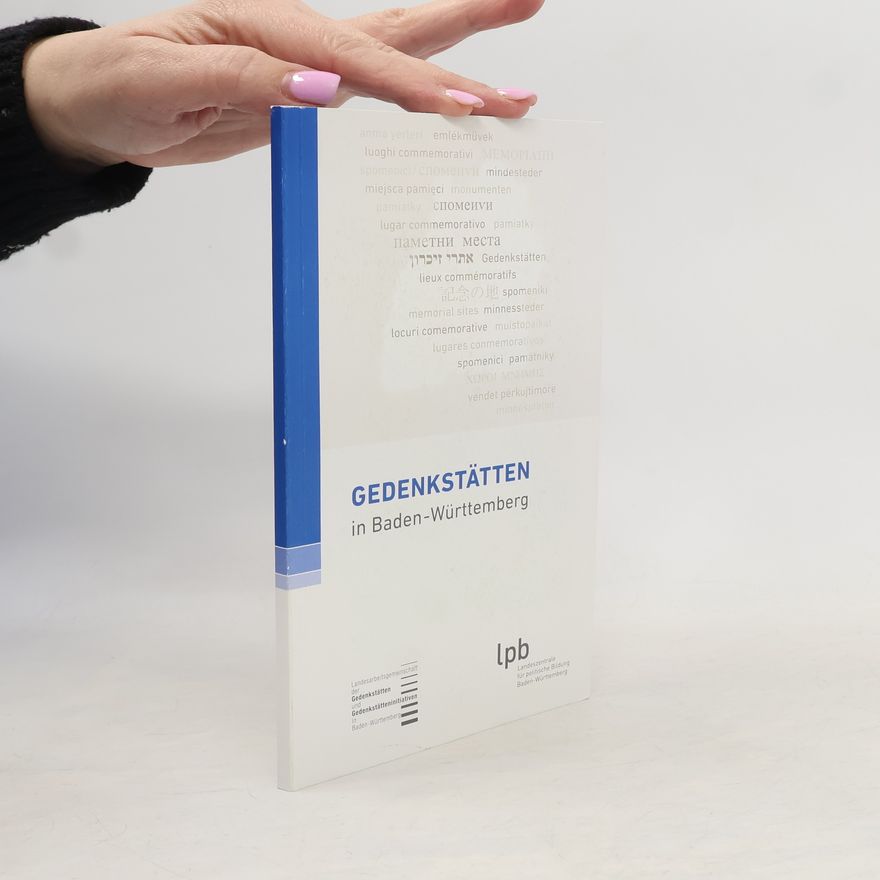 Collectif d'auteurs Gedenkstätten in Baden-Württemberg