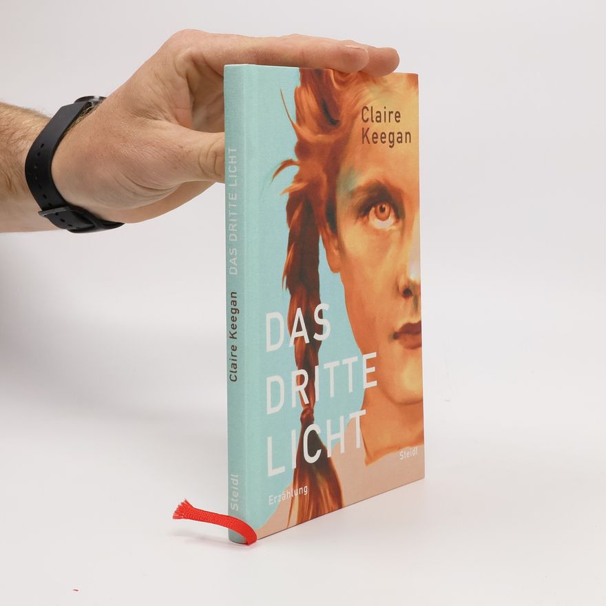 Claire Keegan Das dritte Licht