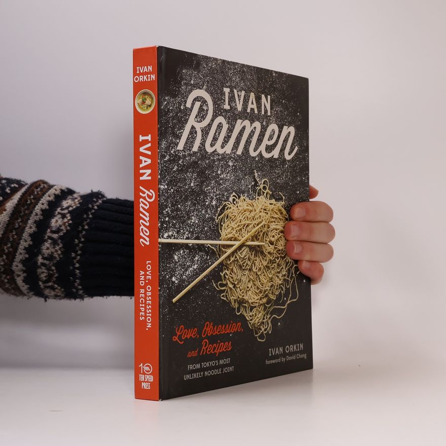 Ivan Orkin Ivan Ramen