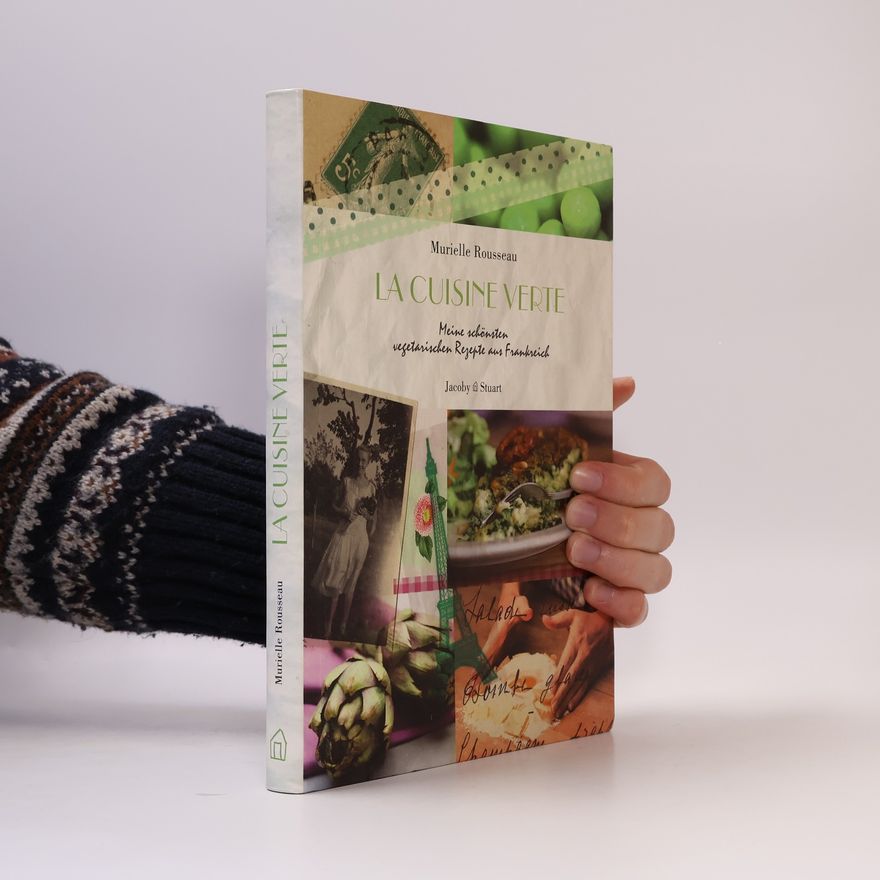 Murielle Rousseau La cuisine verte