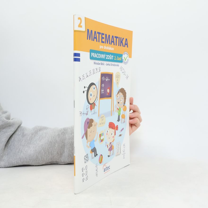 Janka Striežovská Matematika pre druhákov / Geometria pre druhákov