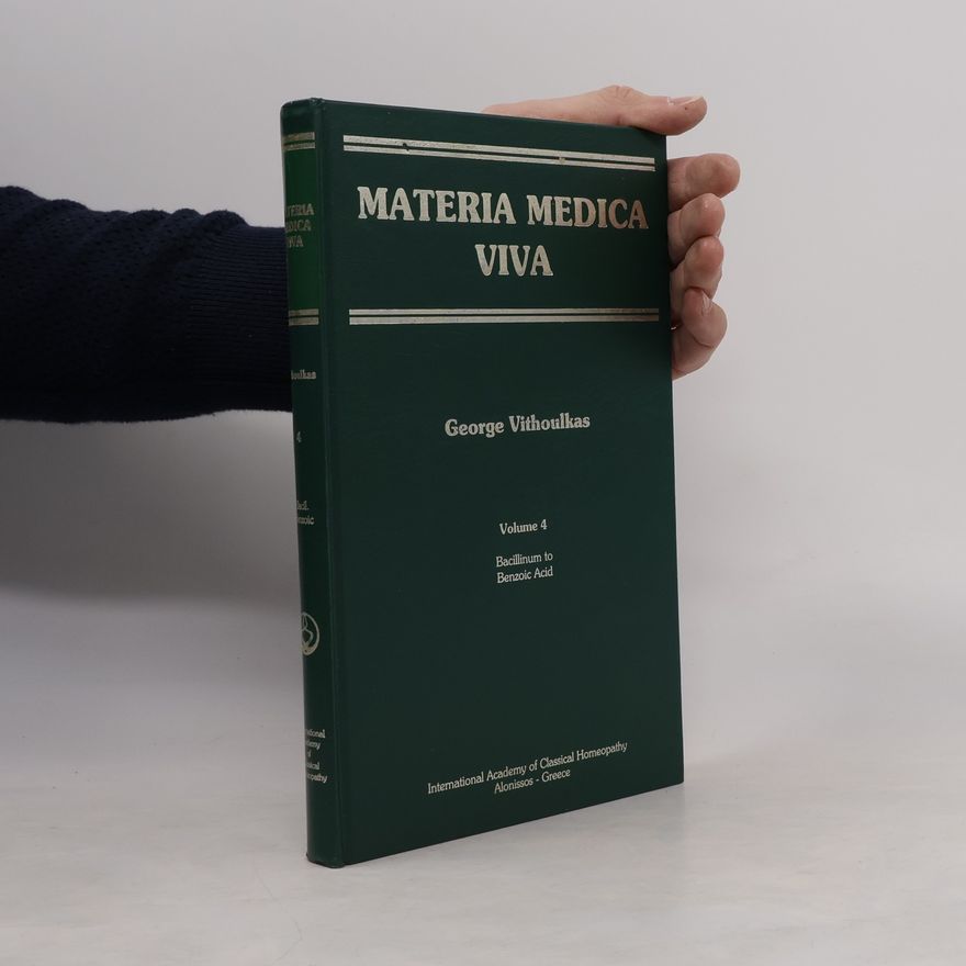 George Vithoulkas Materia medica viva 4