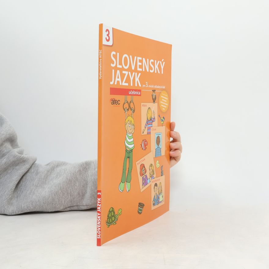 Collectif d'auteurs Slovenský jazyk pre 3. ročník základných škôl